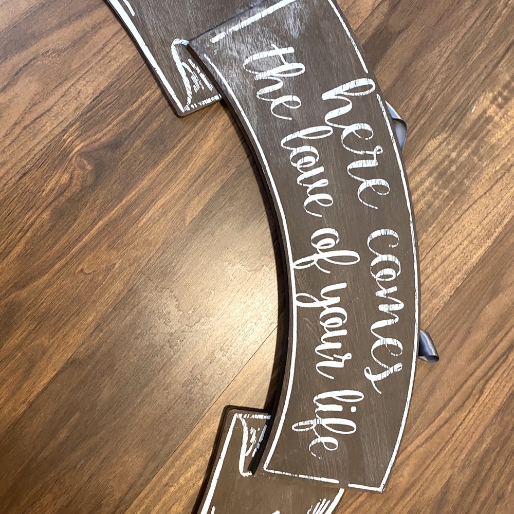 Here Comes The Bride Sign